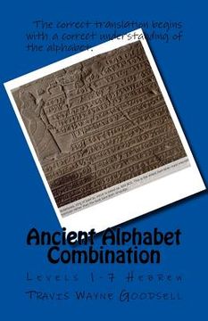 portada Ancient Alphabet Combination: Levels 1-7 Hebrew (en Inglés)