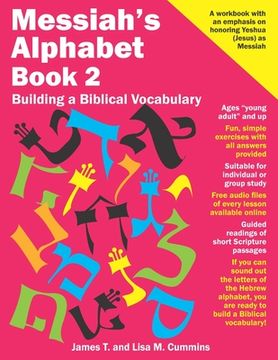 portada Messiah's Alphabet Book 2: Building a Biblical Vocabulary (in English)