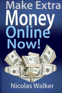 portada Make Extra Money Online Now!
