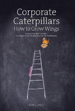 portada Corporate Caterpillars: How to Grow Wings 