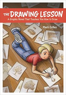 portada The Drawing Lesson: A Graphic Novel That Teaches you how to Draw (en Inglés)