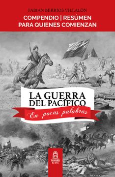 Equipamiento Chileno en la Guerra del Pacífico