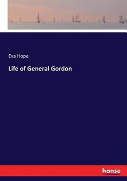 portada Life of General Gordon (en Inglés)