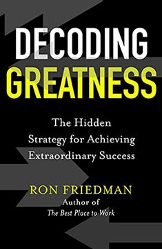portada Decoding Greatness: The Hidden Strategy for Achieving Extraordinary Success (en Inglés)