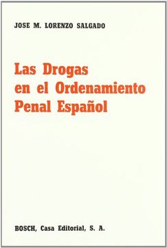 portada Las drogas en el Ordenamiento penal español