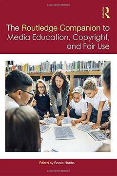 portada The Routledge Companion to Media Education, Copyright, and Fair Use (en Inglés)