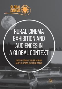 portada Rural Cinema Exhibition and Audiences in a Global Context (en Inglés)