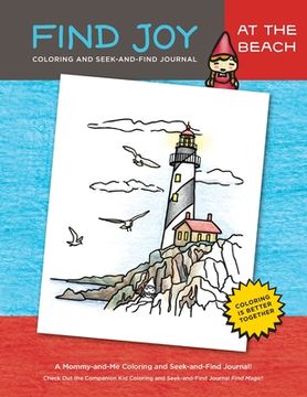 portada Find Joy: At the Beach: The Original Mommy-and-Me Coloring and Seek-and-Find Journal (in English)