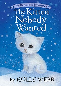portada Kitten Nobody Wanted (Pet Rescue Adventures)