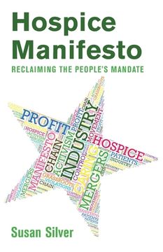 portada Hospice Manifesto: Reclaiming The People's Mandate (en Inglés)