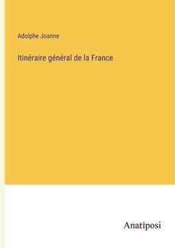 portada Itinéraire général de la France (en Francés)