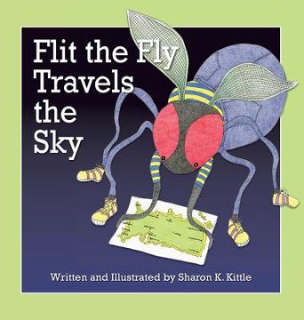 portada Flit the Fly Travels the Sky (en Inglés)