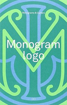portada Monogram Logo - Monograms & Ciphers ^: Volume 2