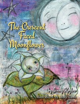 portada The Crescent Faced Moonflower (en Inglés)