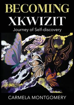 portada Becoming Xkwizit Journey of Self-Discovery (en Inglés)