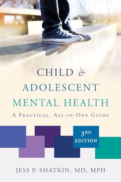 portada Child & Adolescent Mental Health: A Practical, All-In-One Guide (en Inglés)