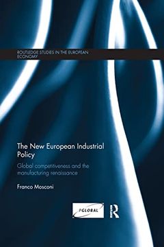 portada The new European Industrial Policy (Routledge Studies in the European Economy) (en Inglés)