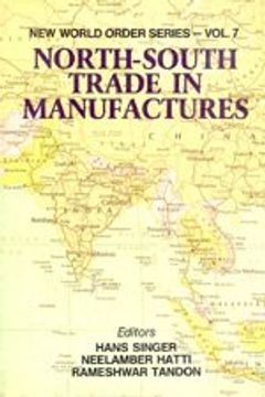portada North-South Trade in Manufacturers: V. 7 (New World Order s. )