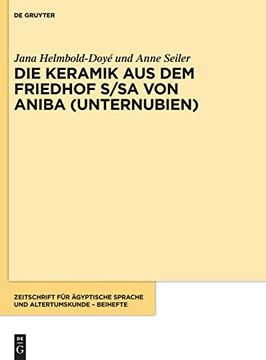 portada Die Keramik aus dem Friedhof S/Sa von Aniba / Unternubien (Zeitschrift fã â¼r ã â Gyptische Sprache und Altertumskunde ã â Beiheft) (German Edition) [Hardcover ] (in German)