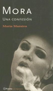 portada Mora: Una Confesion (Spanish Edition)