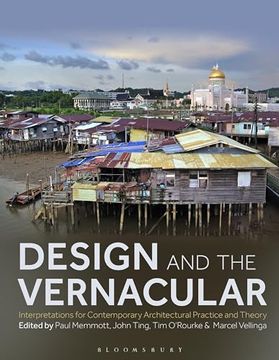 portada Design and the Vernacular: Interpretations for Contemporary Architectural Practice and Theory