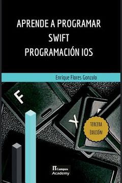 portada Aprende a Programar Swift - Programación iOS: Tercera Edición (in Spanish)