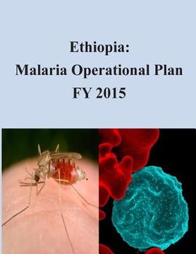 portada Ethiopia: Malaria Operational Plan FY 2015 (en Inglés)