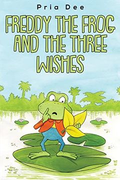 portada Freddy the Frog and the Three Wishes (en Inglés)