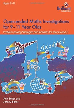 portada Open-ended Maths Investigations for 9-11 Year Olds: Problem-solving Strategies and Activities for Years 5 and 6 (en Inglés)