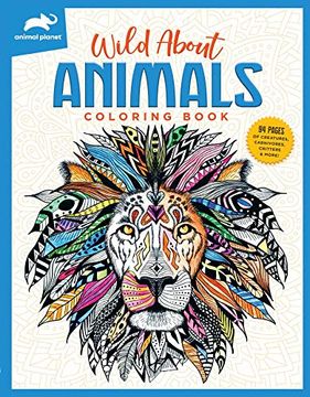 portada Animal Planet: Wild About Animals Coloring Book 