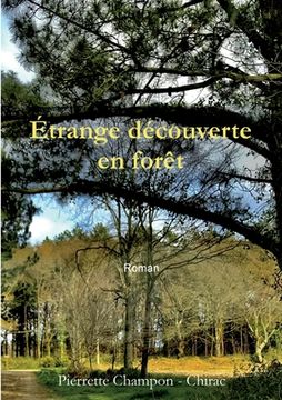 portada Étrange découverte en forêt (en Francés)