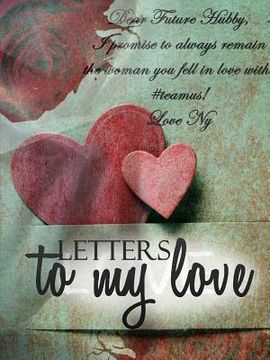 portada Letters to my Love (en Inglés)