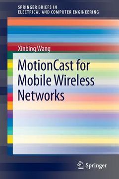 portada motioncast for mobile wireless networks (in English)