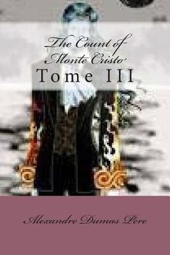 portada The Count of Monte Cristo: Tome III (in English)