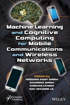 portada Machine Learning and Cognitive Computing for Mobile Communications and Wireless Networks (en Inglés)