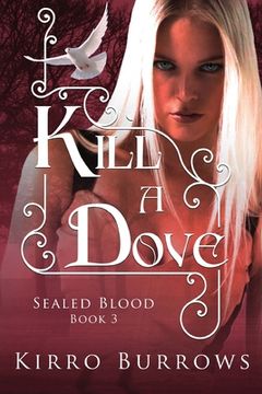portada Kill A Dove (in English)