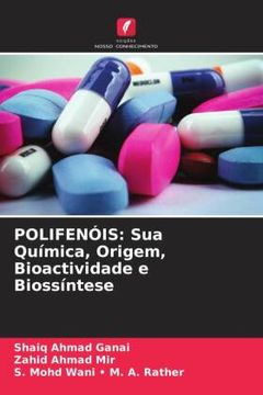 portada Polifenã â is: Sua quã Â­Mica, Origem, Bioactividade e Biossã Â­Ntese