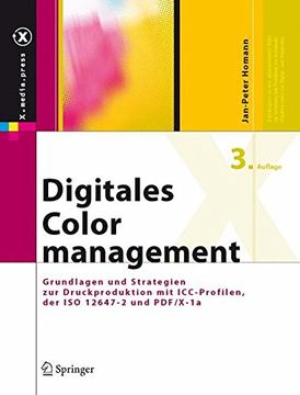 portada Digitales Colormanagement: Grundlagen und Strategien zur Druckproduktion mit Icc-Profilen, der iso 12647-2 und 