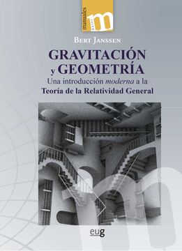 portada Gravitación y Geometría: Una Introducción Moderna a la Teoría de la Relatividad General (Manuales Major) (in Spanish)