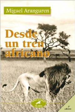 Desde un tren africano (Astor) (in Spanish)