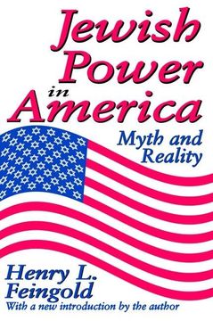 portada Jewish Power in America: Myth and Reality (en Inglés)