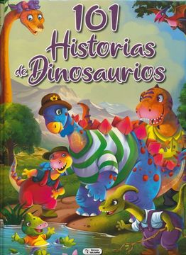 portada 101 Historias de Dinosaurios