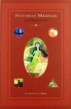 portada Historias Mágicas de Oriente (Coedición con Libros del Zorro Rojo) (in Spanish)