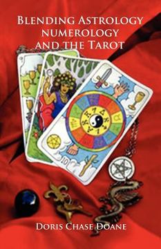 portada blending astrology, numerology and the tarot (en Inglés)