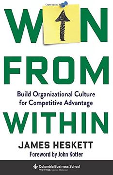 portada Win From Within: Build Organizational Culture for Competitive Advantage (en Inglés)