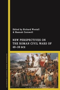 portada New Perspectives on the Roman Civil Wars of 49–30 bce (en Inglés)