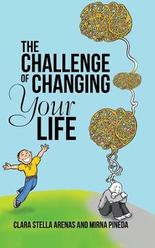 portada The Challenge of Changing Your Life