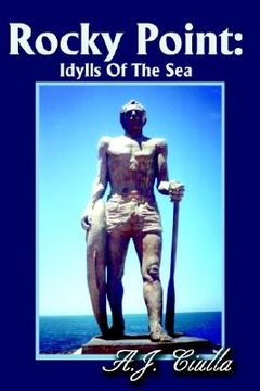 portada rocky point: idylls of the sea (en Inglés)