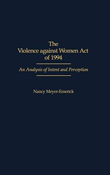 portada The Violence Against Women act of 1994: An Analysis of Intent and Perception (in English)