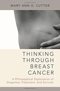 portada Thinking Through Breast Cancer: A Philosophical Exploration of Diagnosis, Treatment, and Survival (en Inglés)